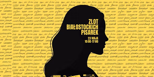 Zlot Bia\u0142ostockich Pisarek