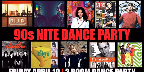 90s NITE x CLUB UNDERGROUND (2 ROOM) DANCE PARTY