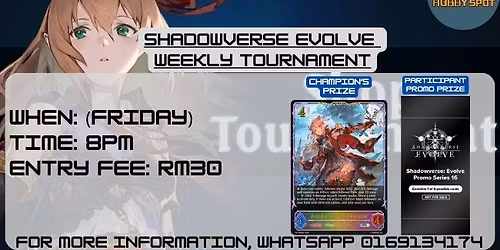 Shadowverse Evolve English Weekly Friday Fight @ Hobby Spot
