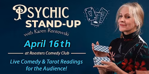 Psychic Stand Up Karen Rontowski
