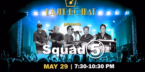 Squad5 at Laundromat Bar