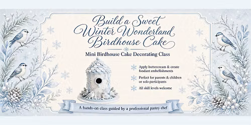 Build a Sweet Winter Wonderland Birdhouse Cake!