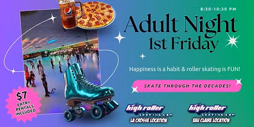 Adult Skate Night - First Friday of the Month