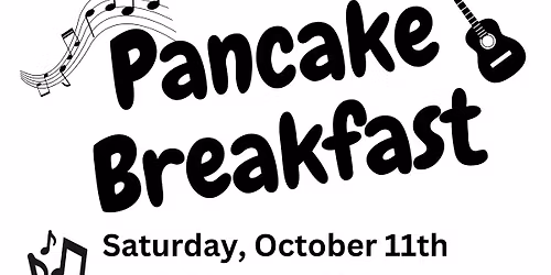 Music Boosters Pancake Breakfast