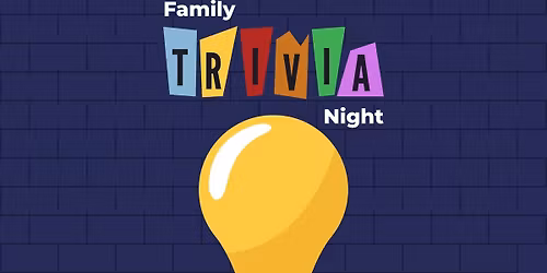 Family Trivia Night