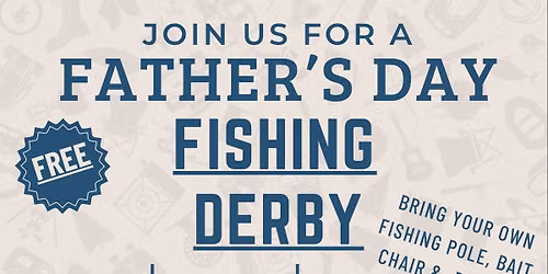 (Pre)Father's Day Fishing Derby