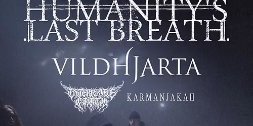 Humanity's Last Breath London Tickets