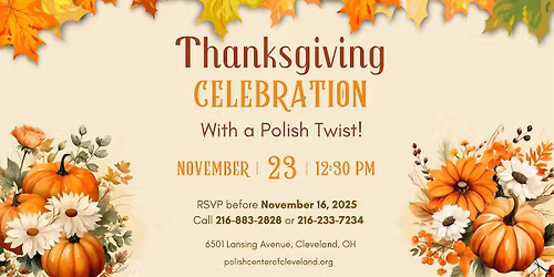 Thanksgiving Celebration with a Polish Twist | Polish American Cultural Center