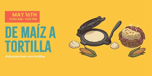 Mercado Gonz\u00e1lez Kids\u2019 Tortilla\u2011Making Class