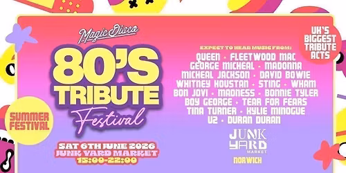 Summer Outdoor 80s Tribute Festival - Norwich [TICKETS SELLING FAST!]