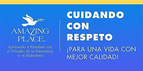 Cuidando Con Respeto - Virtual o en-Persona 9\/16\/2026 -9\/30\/2026