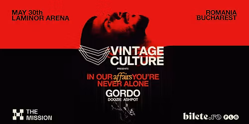 The Mission presents: Vintage Culture Affairs & Gordo, Doozie, Ashpot 