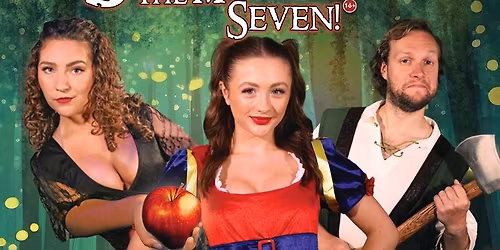 Snow White & The Magnificent Seven Adult Pantomime