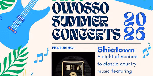 Owosso Summer Concerts @ the Amphitheater - Shiatown