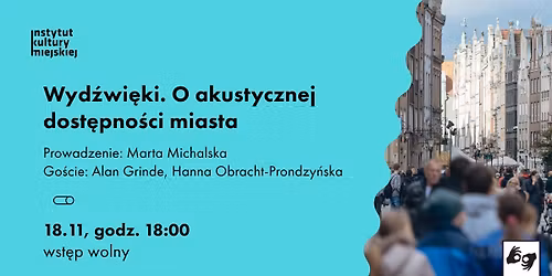 Wyd\u017awi\u0119ki. O akustycznej dost\u0119pno\u015bci miasta.