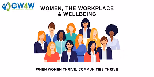 Women, the Workplace & Wellbeing