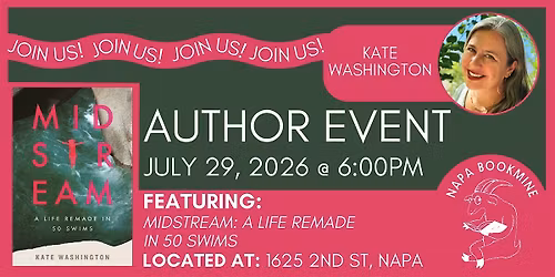 Author Event: Midstream: A Life Remade in 50 Swims by Kate Washington
