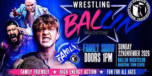 Genesis Professional Wrestling, Family Show in Maidstone