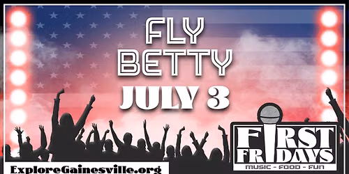 First Friday Concert Series: Fly Betty Band!