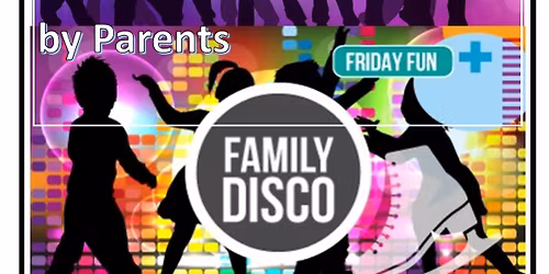 Monthly Family Disco