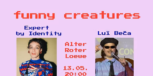 FUNNY CREATURES!