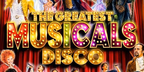 The Greatest MUSICALS Disco - Newcastle