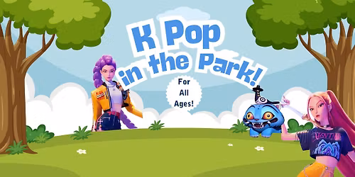 K Pop in the Park!