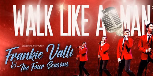 Walk Like a Man at Grey Eagle Resort and Casino