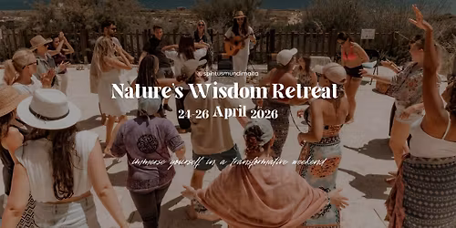NATURE's WISDOM Retreat 2026 | Inner Healing & Connecting with the Elements