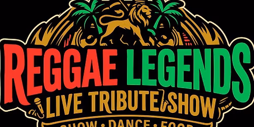 Reggae Legends Live Tribute Show