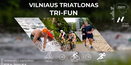 VILNIAUS TRIATLONAS TRI - FUN