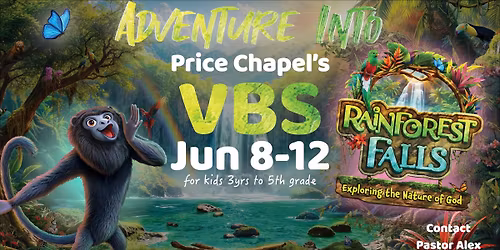 Price Chapel Vacation Bible School 2026