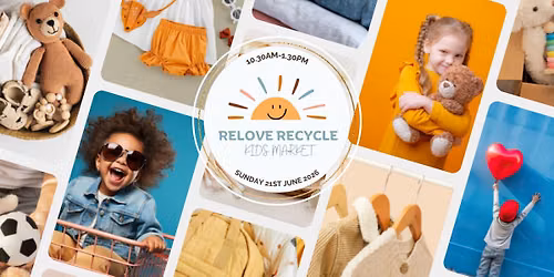 Relove Recycle Kids Market June 2026