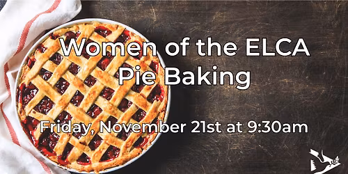 Women of the ELCA Pie Baking