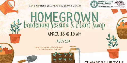 MONT BELVIEU: HomeGrown: A Gardening Session and Plant Swap - Adult Event