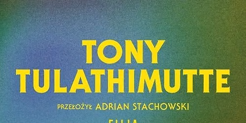 Czytanki feministyczne: Tony Tulathimutte, Odrzucenie