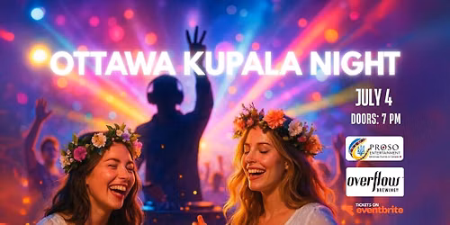 Ottawa Kupala Night July 4