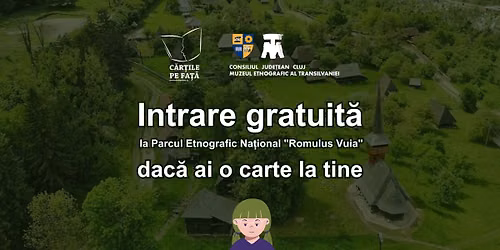 Intrare gratuit\u0103 la Parcul Etnografic Na\u021bional \u201dRomulus Vuia\u201d dac\u0103 ai o carte la tine