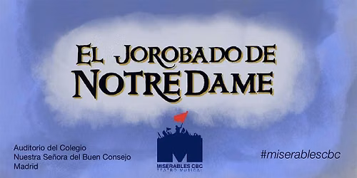 Musical "EL JOROBADO DE NOTRE DAME" - S\u00e1bado 26 de Septiembre 2026