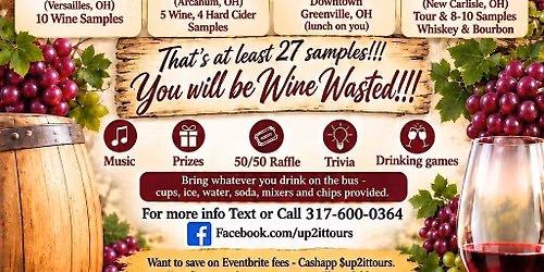 Wine Wasted - Wine, Whiskey, Bourbon & Hard Cider (Dayton, OH) October 17