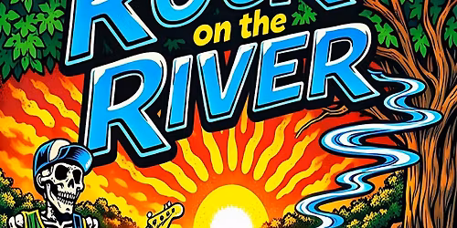 ROCK ON THE RIVER