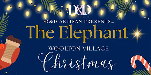 CHRISTMAS AT THE ELEPHANT IN WOOLTON VILLAGE 