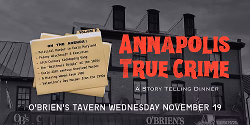 Annapolis True Crime: Volume 2