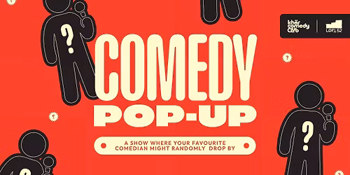 Comedy Pop up (KCC)
