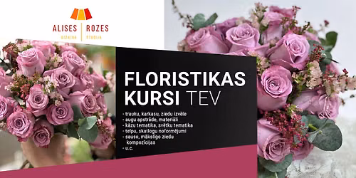 Floristikas kursi Baibas Be\u0137eres vad\u012bb\u0101, pirmdien\u0101s, vakara grupa