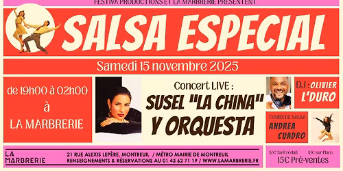 SALSA ESPECIAL: Susel "La China" y Orquesta en concert \u00e0 La Marbrerie !