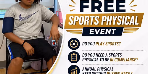 Free Sports Physical Event for athletes. 