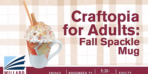 Craftopia for Adults: Fall Spackle Mug