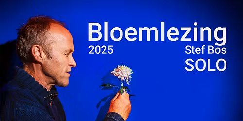 STEF BOS | DE VOORUIT, Gent - Bloemlezing 2025