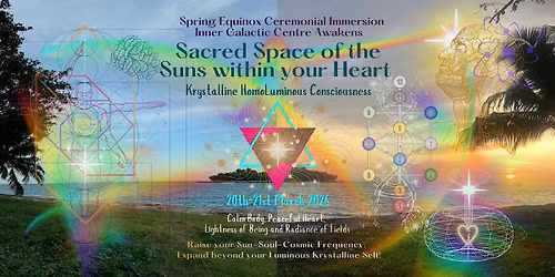 Summer Soulstice Immersion  .: The Rainbow Bridge - Return to the Inner Sun